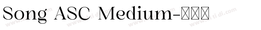 Song ASC Medium字体转换